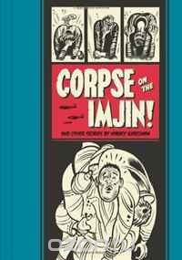 "Corpse on the Imjin" and Other Stories (The EC Comics Library)